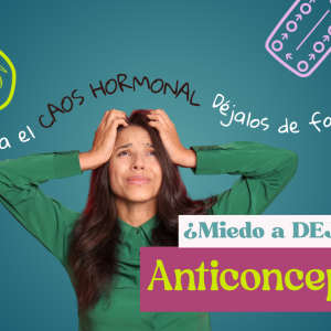 Deja los anticonceptivos hormonales de forma SEGURA